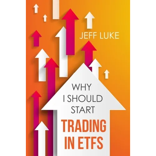 Why I Should Start Trading in ETFs