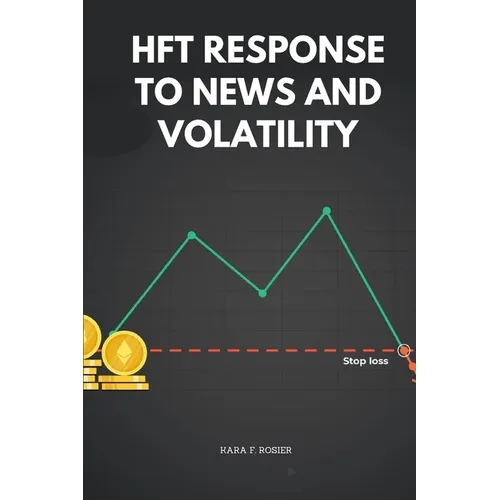 HFT Response to News and Volatility