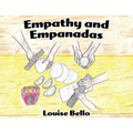 Empathy and Empanadas