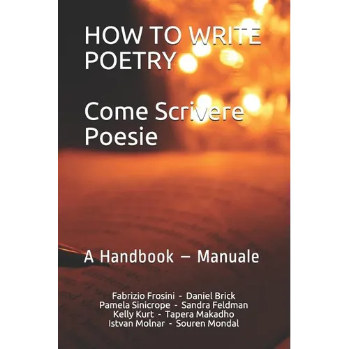 How to write Poetry - Come scrivere Poesie: A Handbook - Manuale