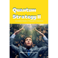 Quantum Strategy II