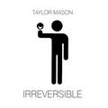 Irreversible