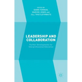 Leadership and Collaboration: Further Developments for Interprofessional Education