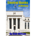 Central Banks: A History