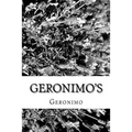 Geronimo's: Story of His Life