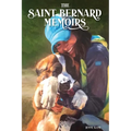 The Saint Bernard Memoirs
