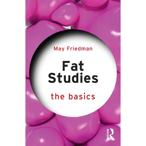 Fat Studies: The Basics