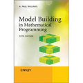 Model Building in Mathematical Programming