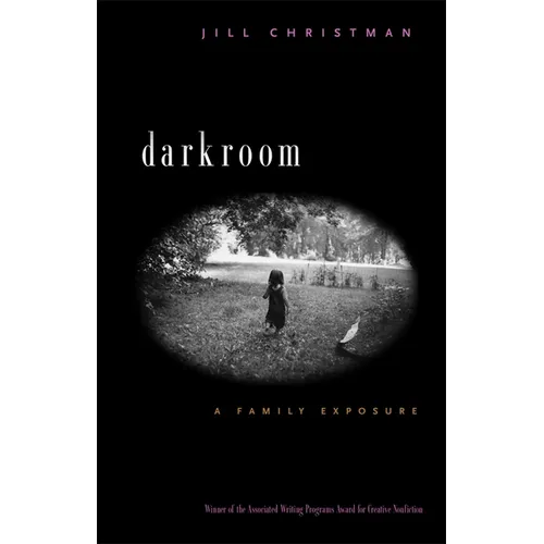 Darkroom: A Family Exposure
