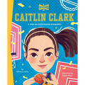 Caitlin Clark: A Who HQ Illustrated Biography