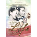 A Symphony of Life