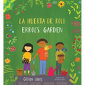 La Huerta de Roli/Errol's Garden (Bilingual Mini-Library Edition)