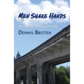 Men Shake Hands: A Creative Reminiscence
