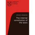 The Internal Constitution of the Stars