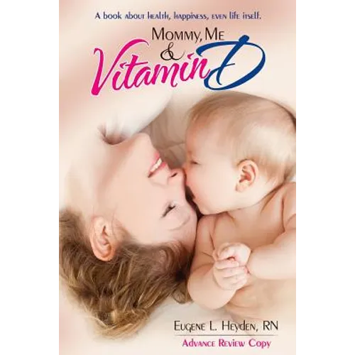 Mommy, Me and Vitamin D