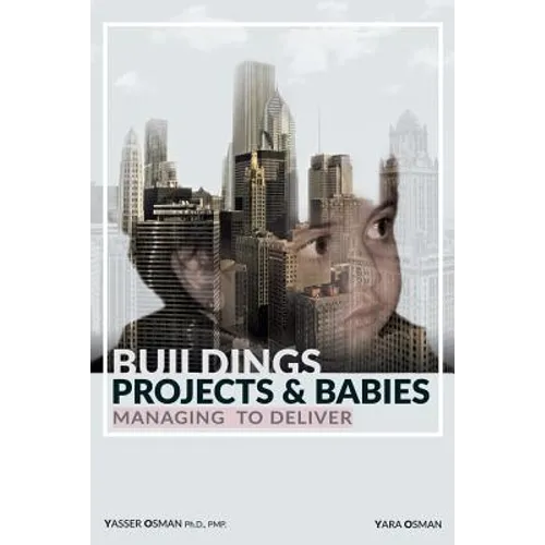 Buildings, Projects, and Babies