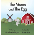 The Mouse and The Egg