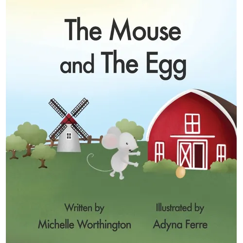 The Mouse and The Egg