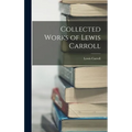 Collected Works of Lewis Carroll