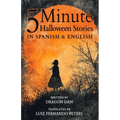 5 Minute English to Spanish Halloween Stories for Kids: Short Story Books in Spanish and English 3+ years Bilingual Children's Stories Collection