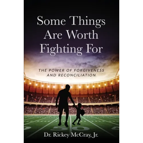 Some Things Are Worth Fighting For