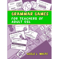 Grammar Games for Teachers of Adult ESL