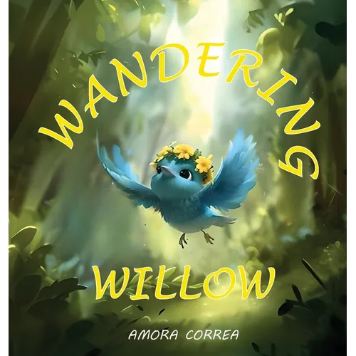 Wandering Willow