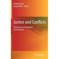 Justice and Conflicts: Theoretical and Empirical Contributions