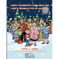 Luisito Celebrates Three Kings' Day - Luisito Celebra El Día de Los Reyes (EnglishSpanish)