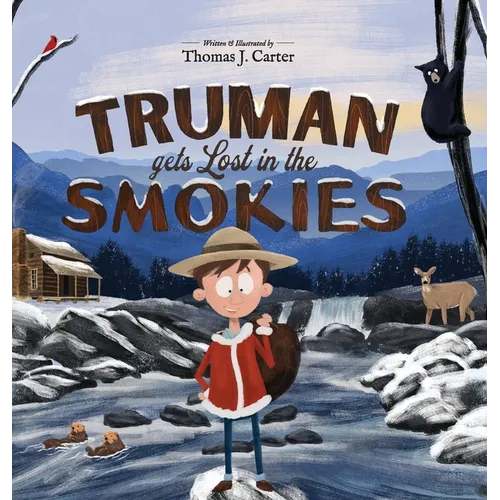 Truman Gets Lost in the Smokies