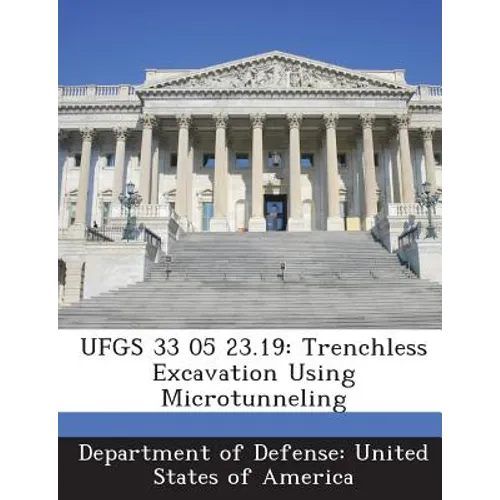 Ufgs 33 05 23.19: Trenchless Excavation Using Microtunneling