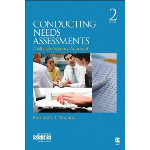 Conducting Needs Assessments: A Multidisciplinary Approach