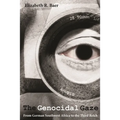 Genocidal Gaze: From German Southwest Africa to the Third Reich