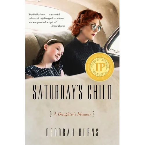 Saturday's Child: A Daughter's Memoir