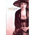Lillian Gish: Her Legend, Her Life