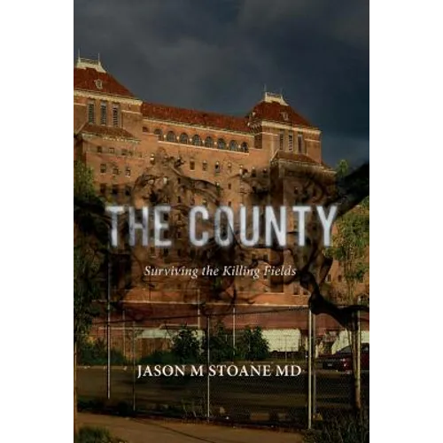 The County: Surviving the Killing Fields