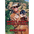 Donald G. Jackson: Soldier of Cinema