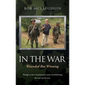 In the War: Wounded But Winning