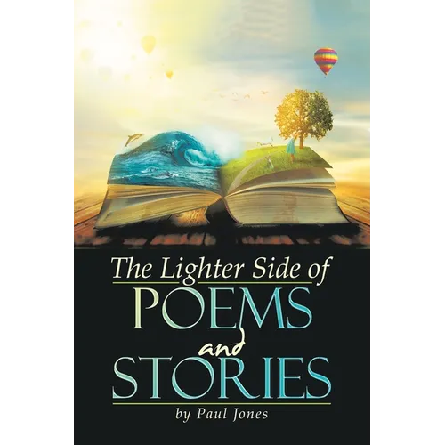 The Lighter Side of Poems and Stories