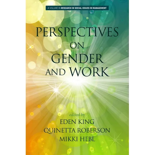 Perspectives on Gender and Work
