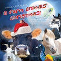 A Farm Animals' Christmas!: No Ordinary Farm