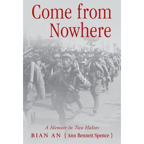 Come from Nowhere: A Memoir in Two Halves