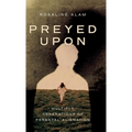 Preyed Upon: Multiple Generations of Parental Alienation