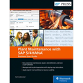 Plant Maintenance with SAP S/4hana: Business User Guide