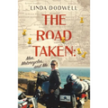 The Road Taken: Men, Motorcycles, and Me