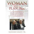 Woman with a Plan Plus.: Life and Experiences of Phyllis Martin-Griffin and Other Missionaries