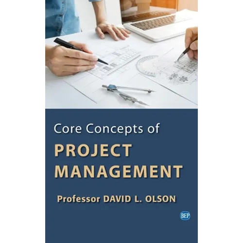 Core Concepts of Project Management