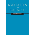 Kwajalien to Karachi