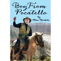 Boy From Pocatello