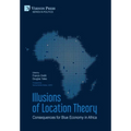 Illusions of Location Theory: Consequences for Blue Economy in Africa